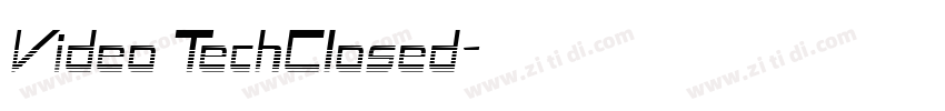 Video TechClosed字体转换